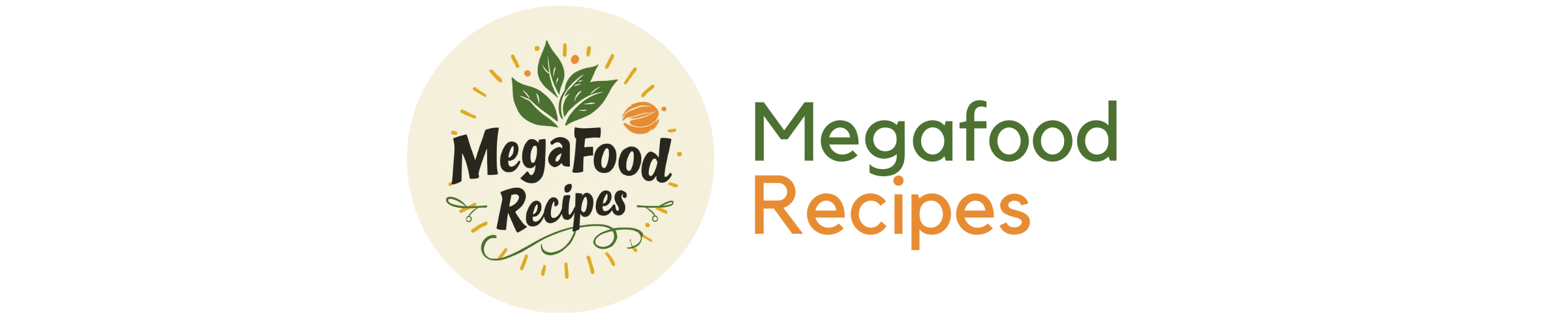 MegaFood Recipes